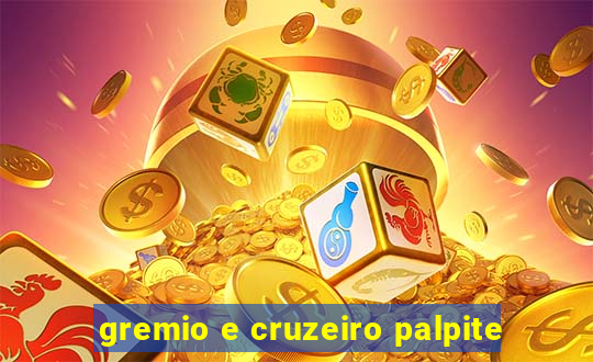 gremio e cruzeiro palpite